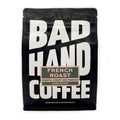 Bad Hand 'French Roast' Coffee Beans - 250g