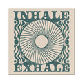 Cai&Jo - 'Inhale, Exhale' Print (12 x 12 Inches)